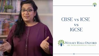 CBSE vs ICSE vs IGCSE  Wolsey Hall Oxford [upl. by Batholomew605]