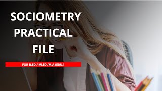 Sociometry Practical English Medium File  BEd  MEd  MA [upl. by Radec]