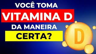 COMO TOMAR VITAMINA D DA MANEIRA CERTA QUAL MELHOR HORÁRIO PARA TOMAR A VITAMINA D [upl. by Gargan545]