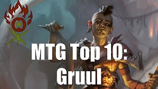 MTG Top 10 Gruul  Magic the Gathering  Episode 141 [upl. by Benedict]