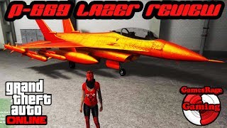 GTA5  P996 LAZER JET Full Upgrade  Review NEW WARSTOCK VEHICLE 141 [upl. by Elocon240]