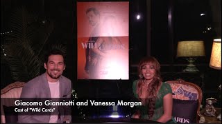 Giacomo Gianniotti And Vanessa Morgan Talk About Wild Cards [upl. by Farkas861]