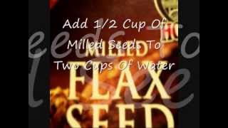 7 How I Make Flax Seed Gel Out Of Milled Flax Seeds [upl. by Schinica]