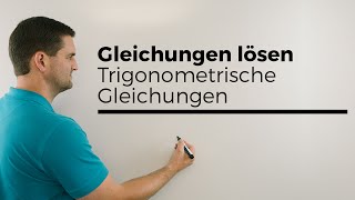 Gleichungen lösen Trigonometrische Gleichungen sinx cosx  Mathe by Daniel Jung [upl. by Afatsuom301]