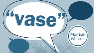 How do you pronounce Vase  MerriamWebster  Ask the Editor [upl. by Ahsieuqal]