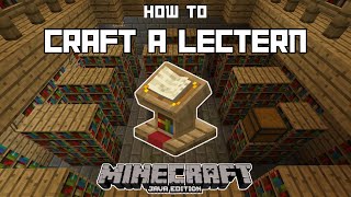 How to Craft A Lectern Minecraft 120 Java [upl. by Nileuqaj]