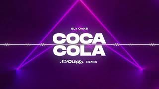 Ely Oaks  Coca cola XSOUND Remix [upl. by Anneg635]