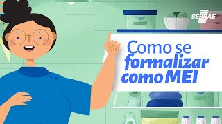 Como se formalizar como Microempreendedor Individual MEI [upl. by Eanore473]