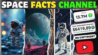 Create A Faceless Space Facts Channel Without Copyright Copy Paste Method [upl. by Ddot4]