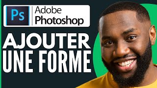 Comment Ajouter Une Forme Sur Photoshop  Nouveau 2024 [upl. by Fulks]