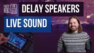 How To Set Up Delay Speakers [upl. by Balough113]