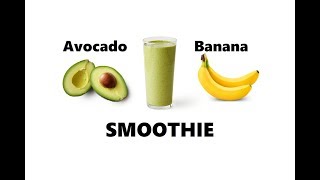 ＢＥＳＴ ＴＡＳＴＩＮＧ Avocado Banana Smoothie Recipe  Delicious [upl. by Piers95]