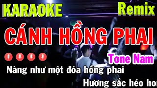 Cánh Hồng Phai Karaoke Remix Tone Nam  Beat Chất Lượng Cao [upl. by Ynamrej]