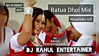 Batua Jija Sali Dholmix  Bhupinder Gill amp Miss Neelam  Old Punjabi Remix Original  DjRahul Ent [upl. by Hadnama503]