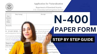 N400 GUIDE  Paper Filing Application for Naturalization immigration uscis [upl. by Eednyl]