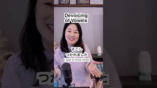 Devoicing of Vowels  Can you say すこしつかれました  母音の無声化 [upl. by Ferreby]