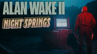 Alan Wake 2 Night Springs DLC Explained [upl. by Vanhomrigh100]