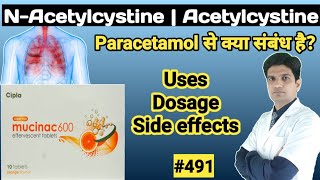 Acetylcysteine 600mg effervescent tablets  mucinac 600 tablet uses in hindi  n acetylcysteine [upl. by Steen]