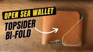 Open Sea Leather WalletTopsider Bifold [upl. by Lamee]