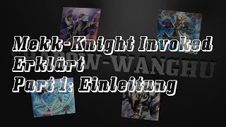 Mekk Knight Invoked Erklärt Part 1 Einleitung [upl. by Llevrac259]