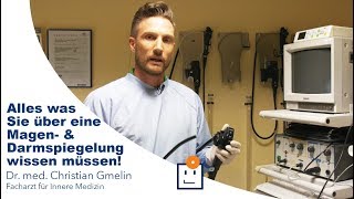 Magenspiegelung amp Darmspiegelung  Dr Gmelin [upl. by Elbring]