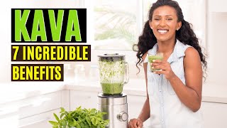 7 Incredible Health Benefits of Kava Superfood Kava Benefits [upl. by Ful]