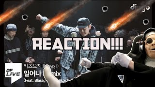 키츠요지  일어나 Remix Feat Blase 차메인 Mckdaddy dsel 래원 Posadic 가오가이 스카이민혁  REACTION [upl. by Llehsim939]