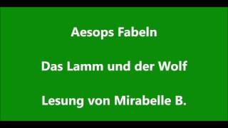 Aesop Das Lamm und der Wolf  Fabel  Tier Geschichte  Lesung  Kinder Hörbuch [upl. by Sessler]