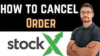 ✅ How To Cancel Stockx Order Full Guide [upl. by Skrap896]