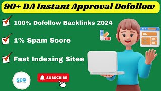 90 DA Dofollow Backlinks Instant Approval 2024 [upl. by Orling]