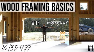 Carpentry 101 Basics of Wood Framing with MattBangsWood 1 [upl. by Kere]