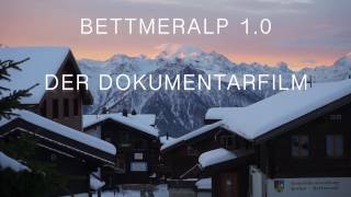 Trailer Bettmeralp 10 [upl. by Roselyn]