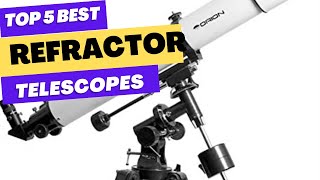 Best Refractor Telescopes 2023 [upl. by Kristofer85]