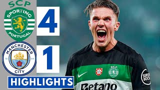 🟢Sporting vs Manchester City 41  All Goals amp Extended HIGHLIGHTS  UEFA Champions [upl. by Verile]