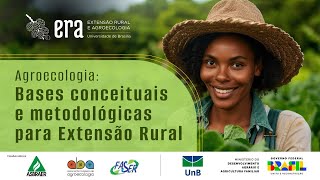 Aula 1 Agroecologia bases conceituais e metodológicas para a extensão rural [upl. by Korry638]