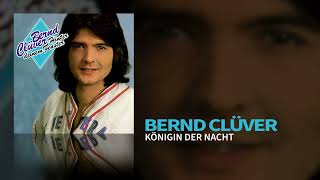 Bernd Clüver  Königin der Nacht Remastered 2023 Static Video [upl. by Valry440]