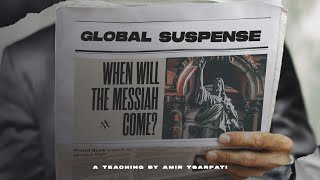 Amir Tsarfati Global Suspense [upl. by Corrie]