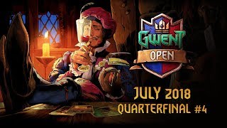 BETA VIDEO GWENT Open 6  July 2018  Quarterfinal 4 Houseofcards vs LpHanachan [upl. by Sirenay]