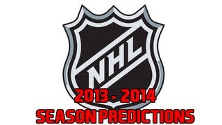 NHL 20132014 Season Predictions [upl. by Marcelline]