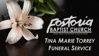 Funeral Service for Tina Marie Torrey [upl. by Ainessej]