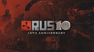 Rust  10 Years of Surviving 10th Anniversary [upl. by Berger192]