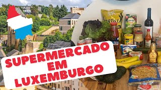 VLOG SUPERMERCADO EM LUXEMBURGO preços 2023 [upl. by Heger]