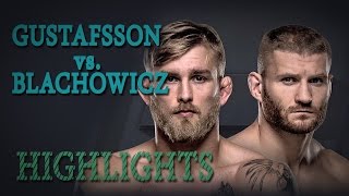 GUSTAFSSON vs BLACHOWICZ  HIGHLIGHTS HD [upl. by Niemad]