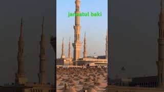 jannatul baki islmaicvidoes [upl. by Daberath]