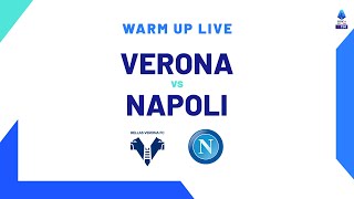 🔴 LIVE  Warm up  VeronaNapoli  Serie A TIM 202324 [upl. by Nevi478]