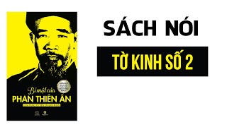 Sách nói Bí mật của Phan Thiên Ân Tờ kinh số 2 [upl. by Weisburgh106]