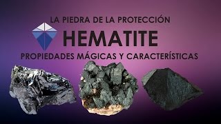 HEMATITE Propiedades mágicas y características Mineral [upl. by Koppel]