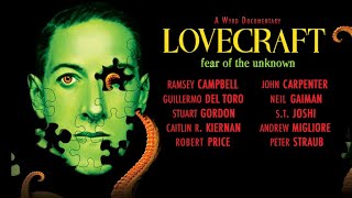 Lovecraft Fear of the Unknown 2020  Full Movie  Guillermo Del Toro [upl. by Condon]