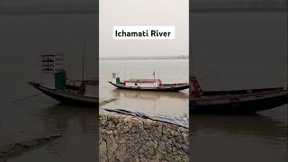 Ichamati River youtubeshorts shortsfeed shorts trending travel viral river [upl. by Noizneb]