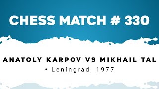 Anatoly Karpov vs Mikhail Tal • Leningrad 1977 [upl. by Lovett]